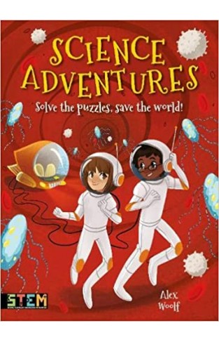 Science Adventures: Solve the Puzzles, Save the World! - Paperback